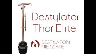 Destylator miedziany Thor Elite LMVMOVM Instrukcja obsługi [upl. by Maxma]