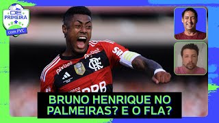 🔴PALMEIRAS OFERECE CONTRATO LONGO A BRUNO HENRIQUE FLAMENGO VAI PERDER PVC E ANDRÉ HERNAN COMENTAM [upl. by Eelek]