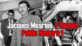 Jacques Mesrine  LEnnemi Public Numéro 1 [upl. by Tatianna]