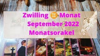 Zwillinge ♊ Monatsorakel September 2022  Großer Abschied das Licht kehrt wieder zurück [upl. by Jaime]