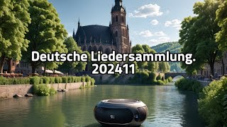 Deutsche Liedersammlung202411 [upl. by Pirozzo]