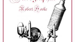 Micrographia by Robert HOOKE read by Various Part 13  Full Audio Book [upl. by Salita]