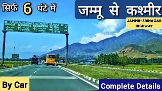 Jammu to Kashmir Road Video Jammu to Srinagar by Road  Katra to Srinagar  Jammu se Srinagar Kaise [upl. by Susejedesoj]