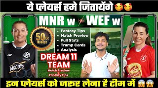 MNR w vs WEF w Dream11 Team Today Prediction WEF w vs MNR w Dream11 Fantasy Tips Stats Analysis [upl. by Ermengarde]