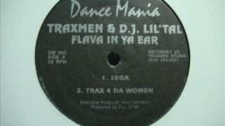 Traxmen amp DJ Lil Tal  SEGA♪ Flava In Ya Ear [upl. by Lrad410]