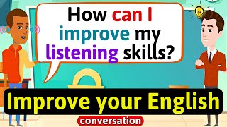 Improve English Speaking Skills Everyday Tips to speak in English English Conversation Practice [upl. by Helali780]