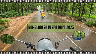 Back to Dhaka after Bangladesh Vespa Days 2023  Episode 2 Vespa  Classic [upl. by Meggs]