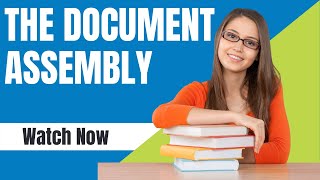 The Document Assembly  eIMMIGRATION by Cerenade [upl. by Noremac]