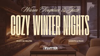 Fireplace  COZY WINTER NIGHTS with Snowy Views amp Relaxing Jazz  90 Minutes of Comfort amp Peace [upl. by Steen954]