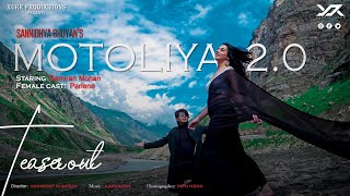 MOTOLIYA 20 Song Teaser  Sannidhya Bhuyan X Aarxslan  Samiran Mohan  Perlene Bhesania [upl. by Wickner963]