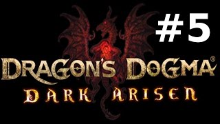 Dragons Dogma  Dark Arisen 5  Drac est là [upl. by Anohs]