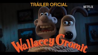 Wallace y Gromit La venganza se sirve con plumas  Tráiler Oficial [upl. by Krishna741]