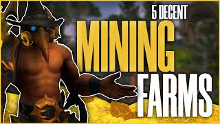 5 Mining Farms for QUICK and EASY Millions  World of Warcraft Gold Farming [upl. by Leary]