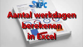 Aantal werkdagen berekenen in Excel [upl. by Llener]