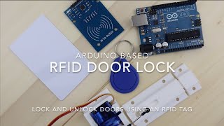 Arduino Based RFID Door Lock  Make Your Own [upl. by Aratal]