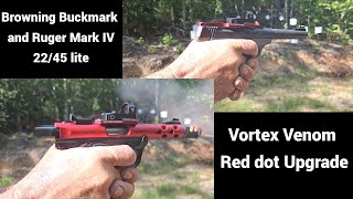 Browning Buckmark and Ruger mark IV 2245 Lite Vortex Venom Red Dot Upgrade [upl. by Ecnedac]