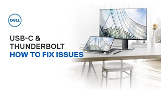 Dell Guide to USBC and Thunderbolt  How to Fix Issues Official Dell Tech Support [upl. by Cirenoj820]