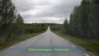 Vildmarksvägen Vilhelmina  Saxnäs Lappland 2015 [upl. by Ennaxxor120]