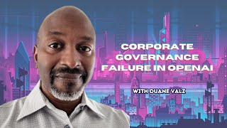 Season 6 Episode 16 Corporate Governance Failure in OpenAI ft Duane Valz [upl. by Heddy310]