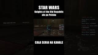 Eksperymenty na Rankorach  Star Wars KOTOR shorts kotor starwars polskidubbing [upl. by Granthem830]