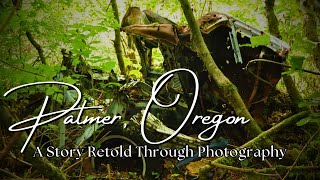 PALMER OREGON  A PHOTOGRAPHIC JOURNEY THROUGH THE HISTORY OF BRIDAL VEIL [upl. by Sutit821]