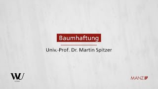 PernerSpitzerKodek  Abschnitt 53  Baumhaftung [upl. by Ailisab]