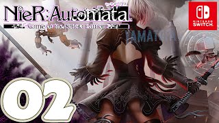 NieRAutomata Switch  Gameplay Walkthrough Part 2  No Commentary [upl. by Flatto740]