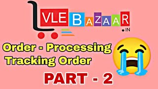 Vlebazaarin Order In Processing  How To Track Vlebazaar Order Vlebazaarin Part 2 [upl. by Norud679]