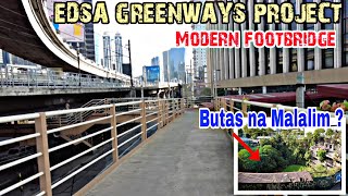 Edsa Greenways Project  Covered Elevated Walkways [upl. by Abroms]