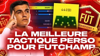 LA MEILLEURE TACTIQUE PERSO POUR FUTCHAMPIONS [upl. by Oivlis]