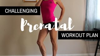 Challenging Prenatal Workout Plan  Schedule [upl. by Debee]