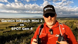 Garmin inReach Mini 2 vs SPOT Gen 4 [upl. by Notniw]