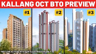 WHICH ONE IS THE BEST Comparing THREE Kallang BTO Oct 2024 HDB Singapore Review Analysis review [upl. by Carlotta]