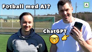 Fotball med AI 🤓 [upl. by Brit340]