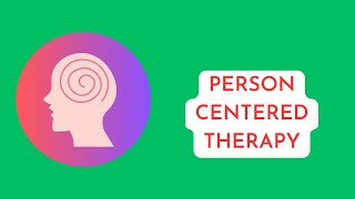 Person Centered Therapy [upl. by Dione500]