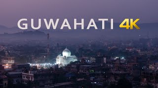 Guwahati In 4K UHD [upl. by Ailegave]