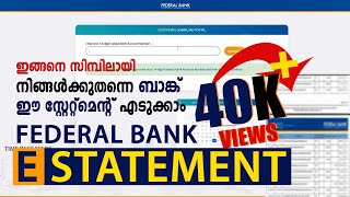 HOW TO DOWNLOAD FEDERAL BANK E STATEMENT  MALAYALAM  TIME PASS MADS [upl. by Eelatsyrc]