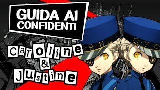 PERSONA 5 ROYAL ITA  Guida ai Confidenti Caroline amp Justine Forza [upl. by Backler852]