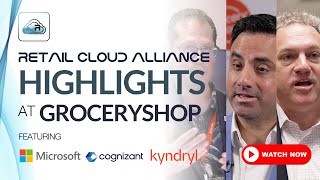 Retail Cloud Alliance Highlights at Groceryshop 2024 [upl. by Toft]