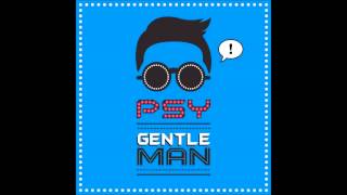 江南大叔 PSY 最新單曲  Gentleman 320kb DIRECT LINK SHARING [upl. by Eppillihp16]