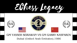 GM YASSER SEIRAWAN vs GM GARRY KASPAROV Dubai United Arab Emirates1986 [upl. by Orips]