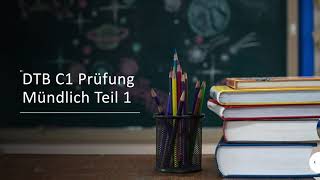 Thema 9 Kundenbindung telc DTB C1 Prüfung Mündlich Teil 1 [upl. by Westphal]