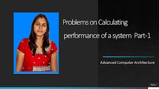 Problems on calculating system performance part1 Lec  9  ACA  By BhanuPriya [upl. by Sila]