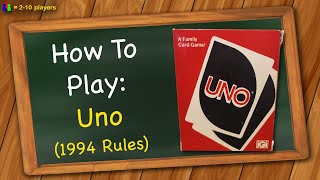 How to play Uno 1994 Rules [upl. by Ciri]