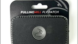 FULLINGMILL FLY PATCH REVIEW [upl. by Dario]