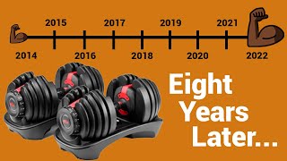 After 8 Years Of Use A Bowflex Selecttech 552 Adjustable Dumbbells Review [upl. by Leveridge]