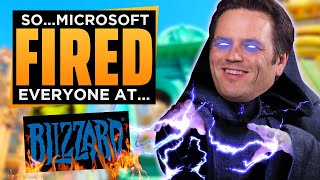 Microsoft Fired Everyone at Blizzard [upl. by Tennek]