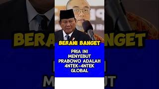 Pria ini sebut Presiden Prabowo 4ntek 4ntek global [upl. by Eenrahc436]