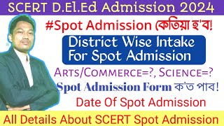 SCERT DElEd Spot Admission 2024District Wise VacancySpot Admission DateFormDetails About Spot [upl. by Alyad]