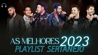 MIX SERTANEJO 2023  AS MELHORES MUSICAS SERTANEJAS 2023  TopPopSongs SERTANEJO [upl. by Banebrudge]